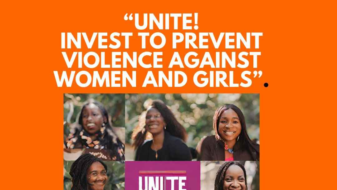 “UNITE!  Invest to prevent violence against women and girls”