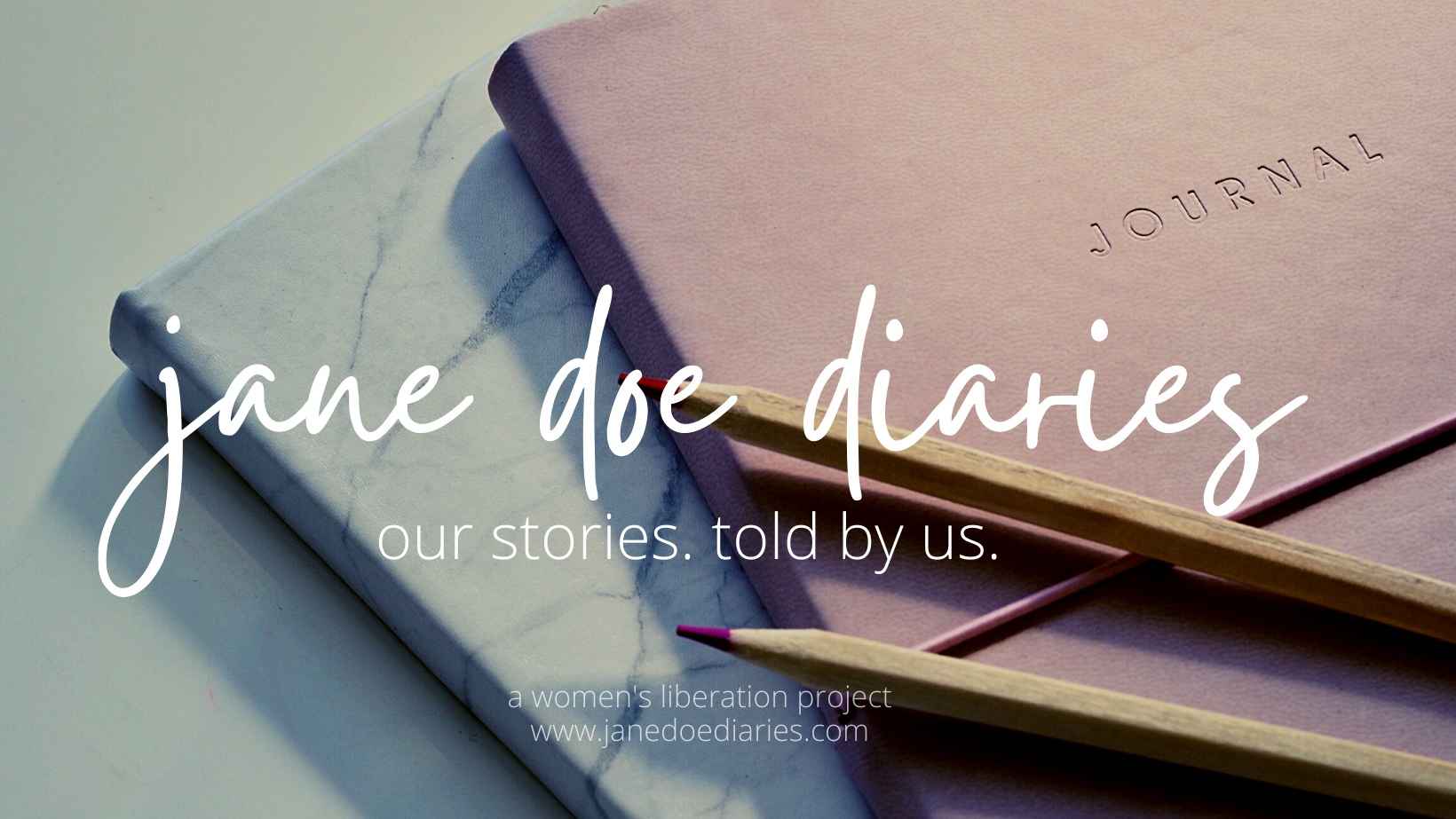 Shows a picture of some journals with the jane doe diaries logo