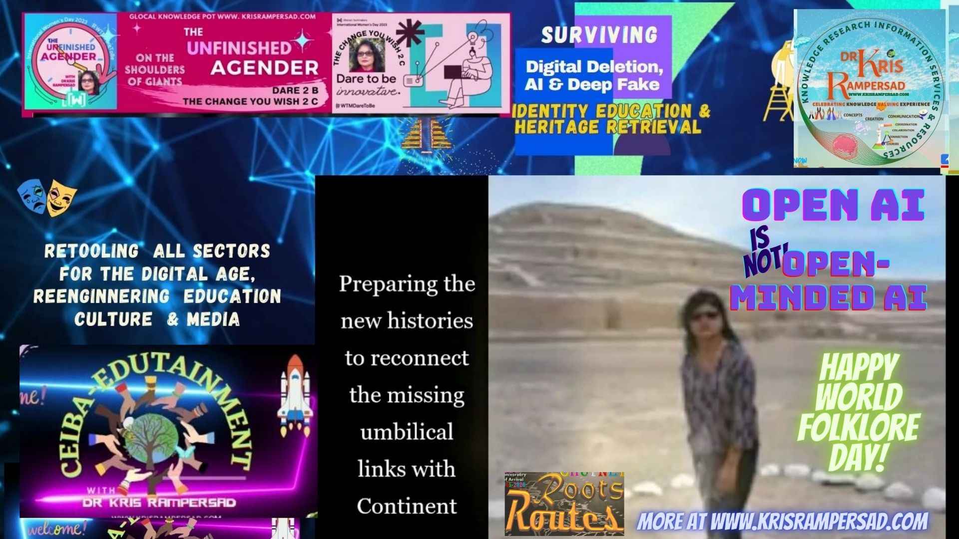 A composite photo that reads Happy World Folklore Day Open AI is not Open Minded AI! It includes Dr Kris Rampersad in an alien setting in ancient Americas featured on the CEIBA-EDUtainment gallery of the GloCAL Knowledge Pot www.krisrampersad.com 