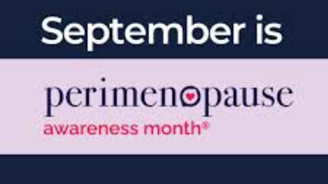 September is Perimenopause Awareness Month 
