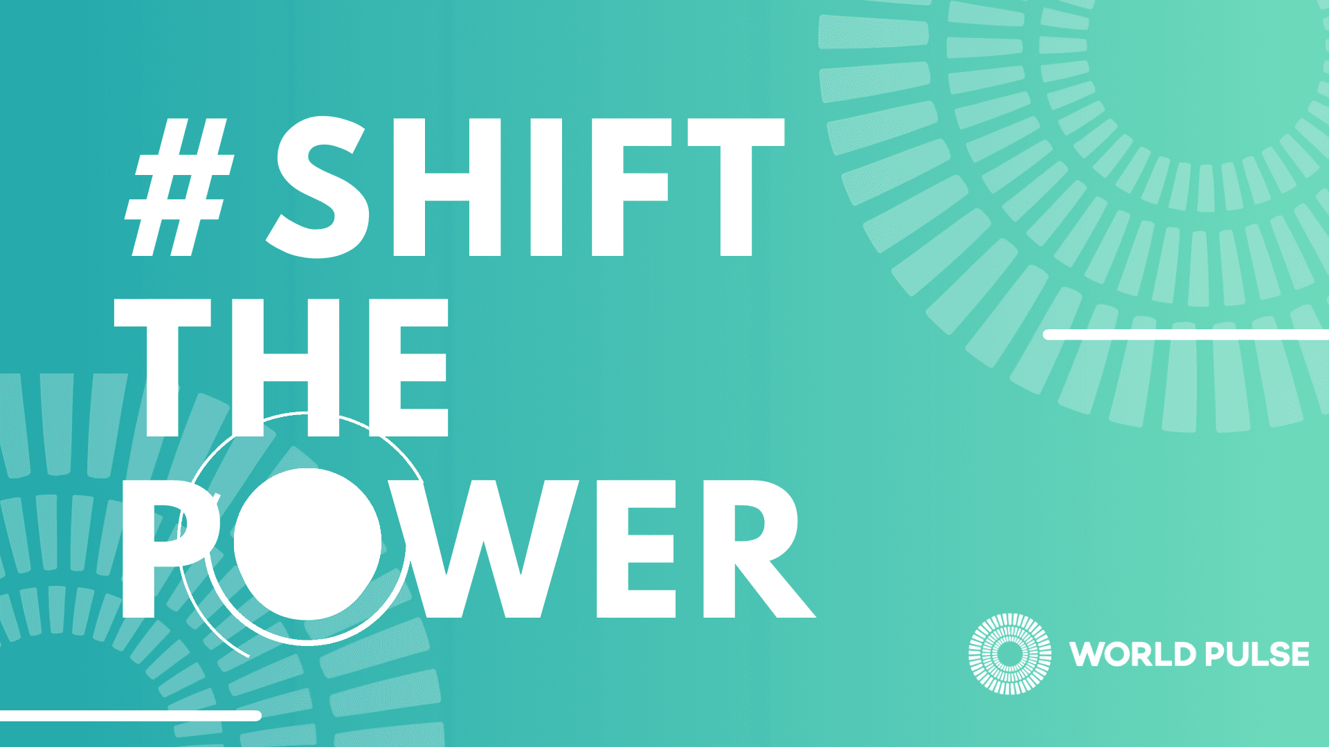 Graphic shows a blue/green gradient with white text reading "Shift The Power". There are World Pulse logos in the background.